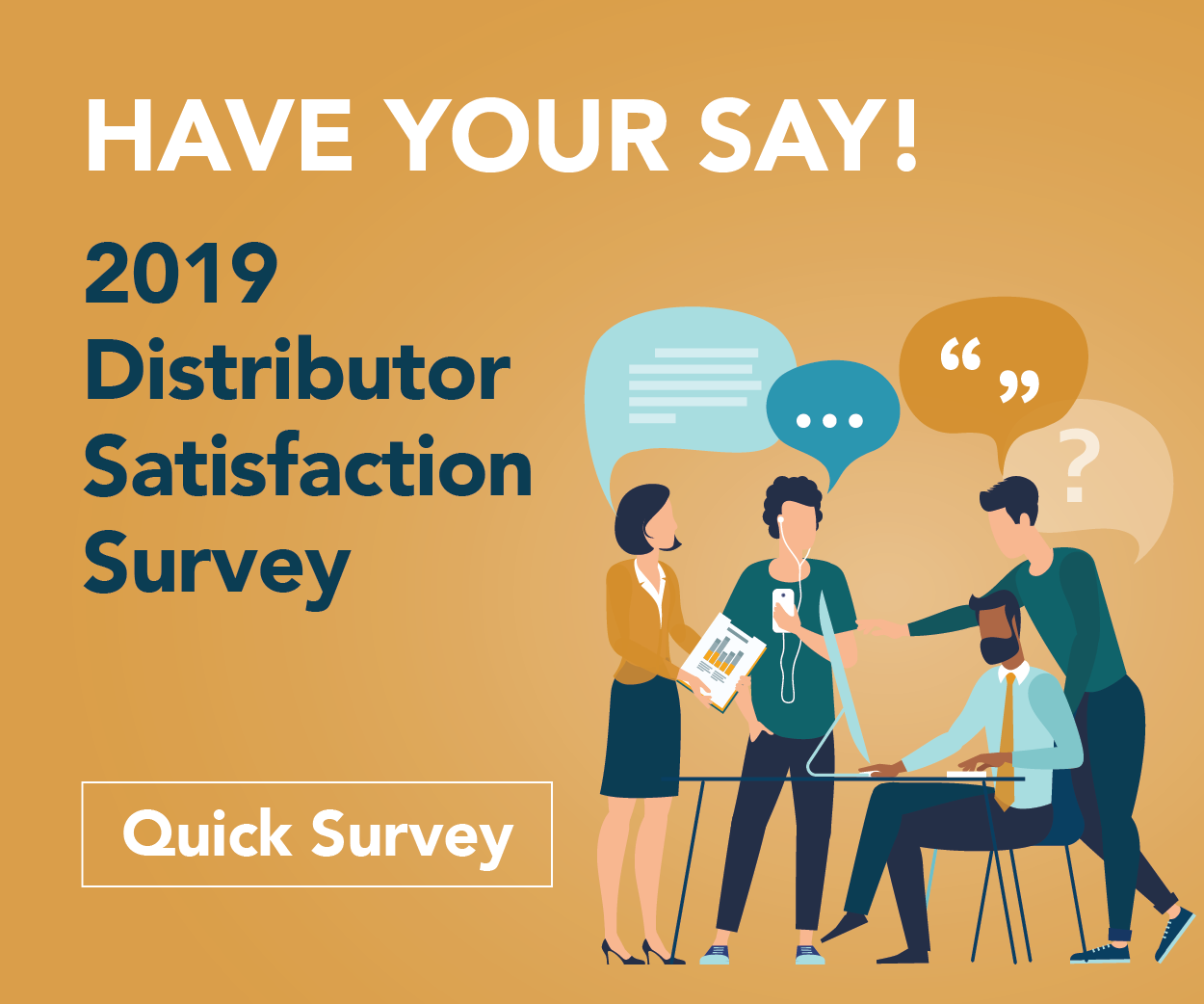 2019 Distributor Satisfaction Survey