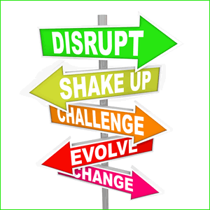 Disrupt, ShakeUp, Challenge